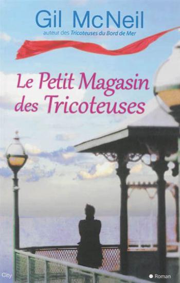 MC NEIL, Gil: Les tricoteuses du bord de mer (2 volumes)