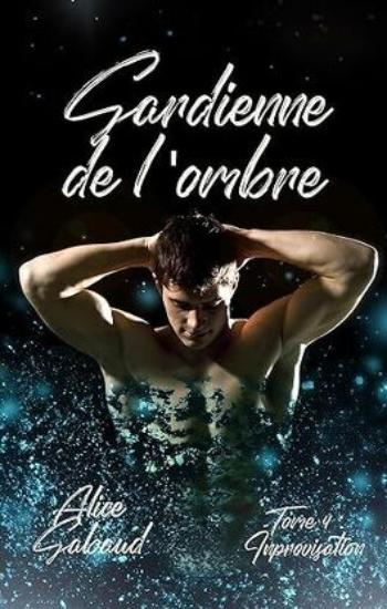 GABAUD, Alice: Gardienne de l'ombre (6 volumes)