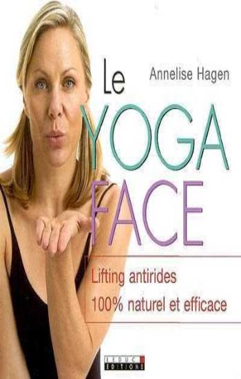 HAGEN, Annelise: Le yoga face