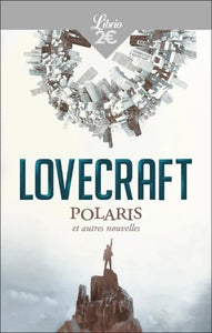 LOVECRAFT, Howard Phillips: Polaris et autres nouvelles