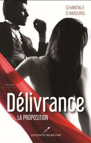 D'AMOURS, Chantale: Délivrance (3 volumes)