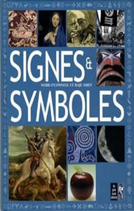 O'CONNELL, Mark; AIREY, Raje: Signes et symboles