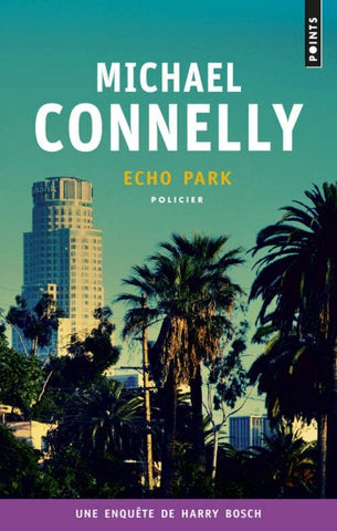 CONNELLY, Michael: Echo park