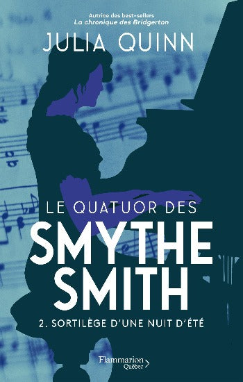 QUINN, Julia: Le quatuor des Smythe Smith (4 volumes)