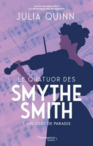 QUINN, Julia: Le quatuor des Smythe Smith (4 volumes)