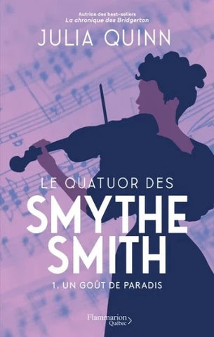 QUINN, Julia: Le quatuor des Smythe Smith (4 volumes)