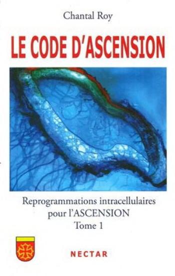 ROY, Chantal: Le code d'ascension