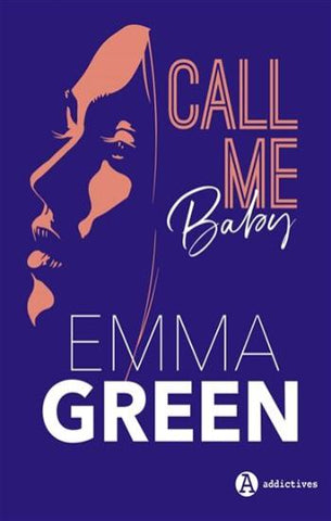 GREEN, Emma: Call me Baby