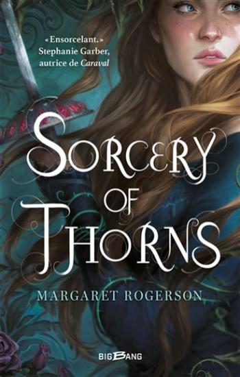 ROGERSON, Margaret: Sorcery of Thorns