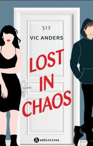 ANDERS, Vic: Lost in chaos