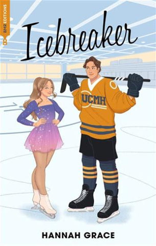 GRACE, Hannah: Icebreaker Tome 1