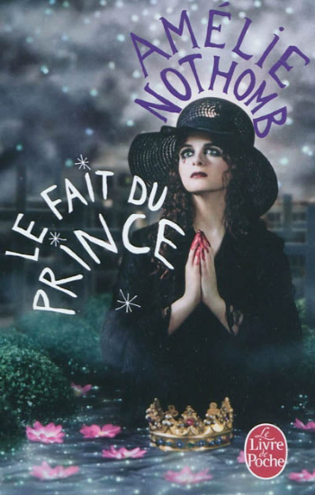 NOTHOMB, Amélie: Le fait du prince