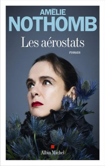 NOTHOMB, Amélie: Les aérostats