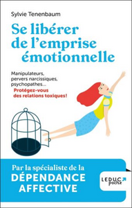 TENENBAUM, Sylvie: Se libérer de l'emprise émotionnelle