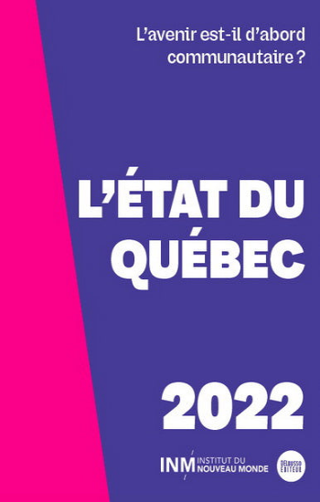 COLLECTIF: L'état du Québec 2022