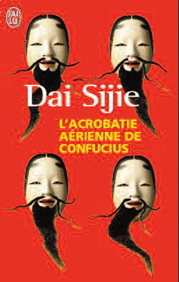 SIJIE, Dai: L'acrobatie aérienne de Confucius