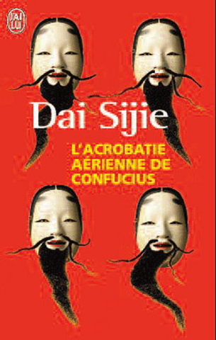 SIJIE, Dai: L'acrobatie aérienne de Confucius