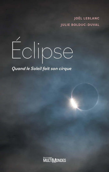 LEBLANC, JoëL, Bolduc-Duval, Julie: Éclipse