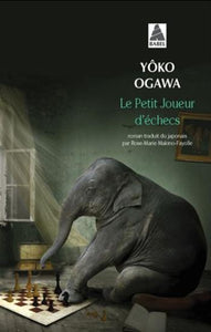 OGAWA, Yôko: Le Petit Joueur d'échecs