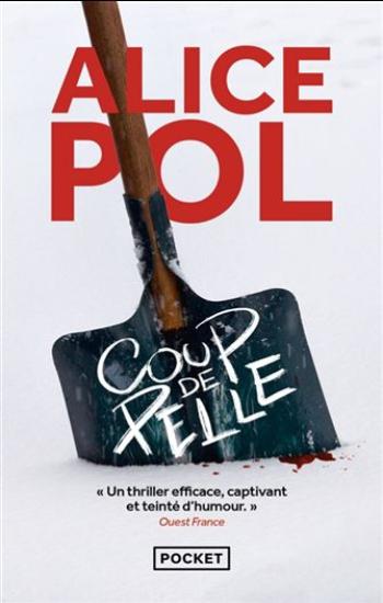 POL, Alice: Coup de pelle