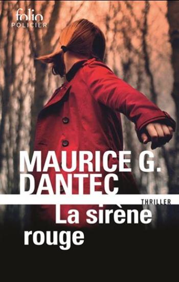 DANTEC, Maurice G.: La sirène rouge