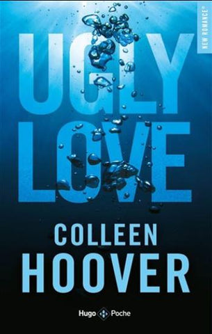 HOOVER, Colleen: Ugly Love