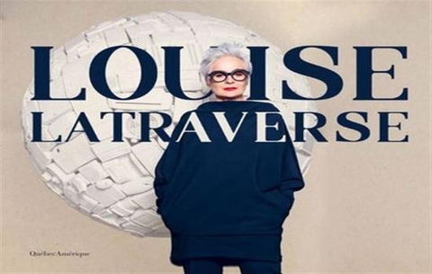 LATRAVERSE, Louise: Louise Latraverse