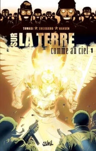 TOMASI, Peter J.: Sur la terre comme au ciel - Tome 1