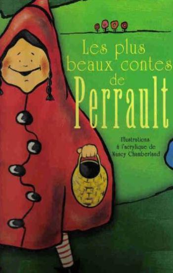 PERRAULT, Charles: Les plus beaux contes de Perrault