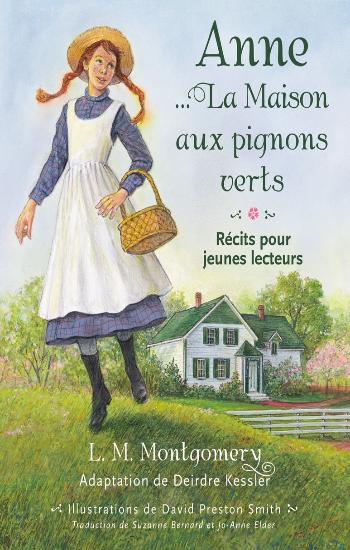 KESSLER, Deirdre: Anne...  La maison aux pignons verts