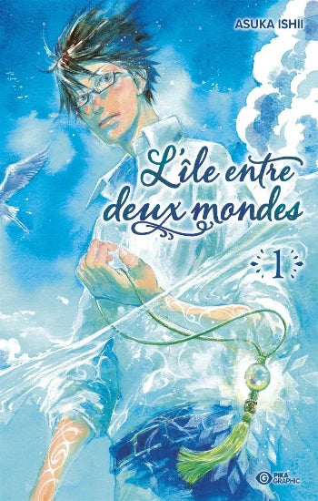 ISHII, Asuka: L'île entre deux mondes  Tome 1