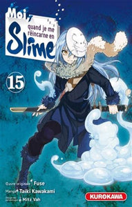 FUSE; KAWAKAMI, Taiki: Moi, quand je me réincarne en Slime  Tome 15