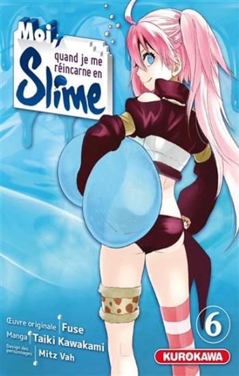 FUSE; KAWAKAMI, Taiki: Moi, quand je me réincarne en Slime  Tome 6