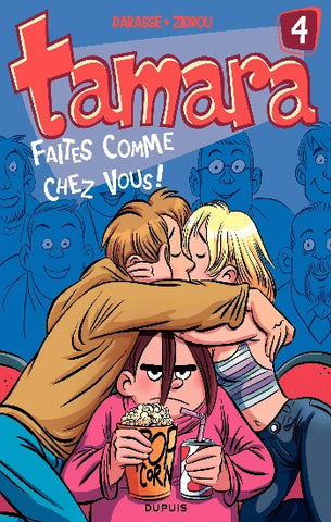 DARASSE; ZIDROU: Tamara Tome 4 : Faites comme chez vous !