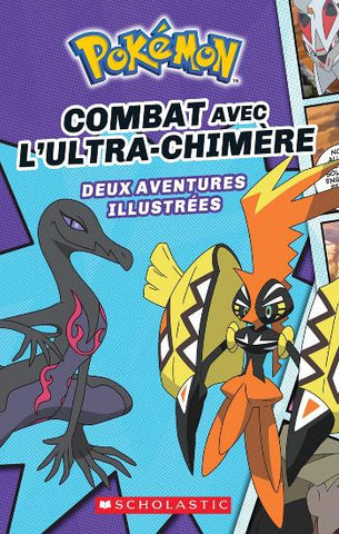 WHITEHILL, Simcha: Combat avec l'Ultra-Chimère - deux aventures illustrées