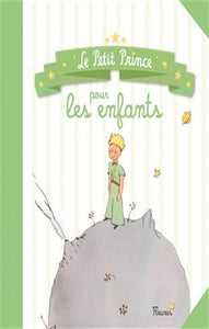 COLLECTIF: Le Petit Prince pour les enfants