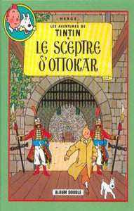 HERGÉ: Les aventures de Tintin  : Le sceptre de d'Ottokar - L'affaire Tournesol (Album double)