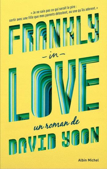 YOON, David: Frankly in love