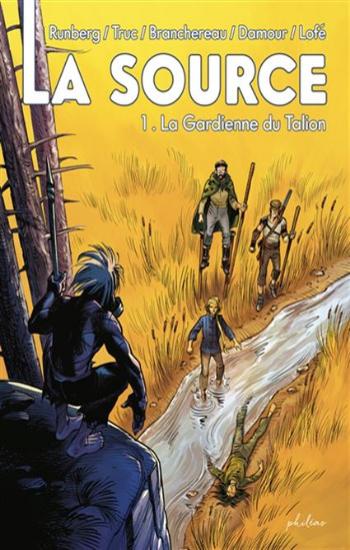 COLLECTIF: La source  Tome 1 : La gardienne de Talion