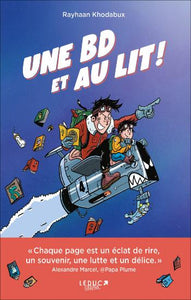 KHODABUX, Rayhaan: Une BD et au lit !