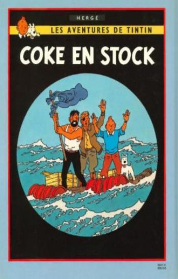 HERGÉ: Les aventures de Tintin  L'oreille cassée - Coke en stock (Album double)