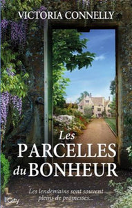 CONNELLY, Victoria: Les parcelles du Bonheur