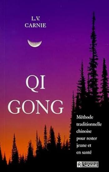 CARNIE, L.V.: Qi gong