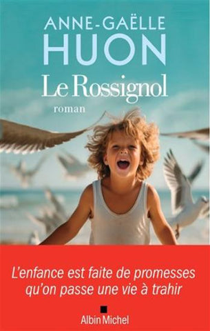HUON, Anne-Gaëlle: Le rossignol