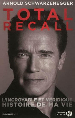 SCHWARZENEGGER, Arnold: Total recall