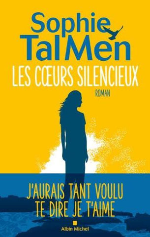 TALMEN, Sophie: Les coeurs silencieux