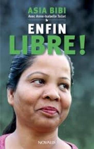 BIBI, Asia; TOLLET, Anne-Isabelle: Enfin libre