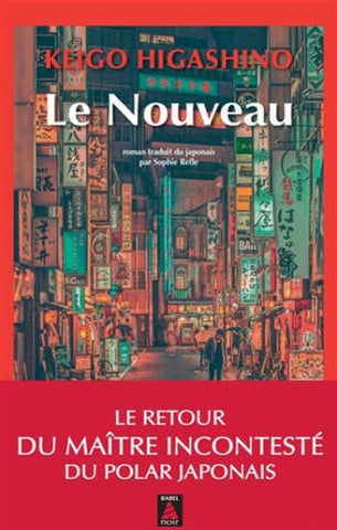 HIGASHINO, Keigo: Le nouveau