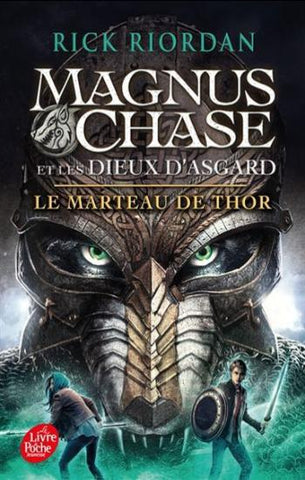 RIORDAN, Rick: Magnus Chase et les dieux d'Asgard Tome 2 : Le marteau de Thor