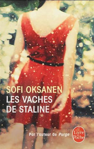 OKSANEN, Sofi: Les vaches de Staline